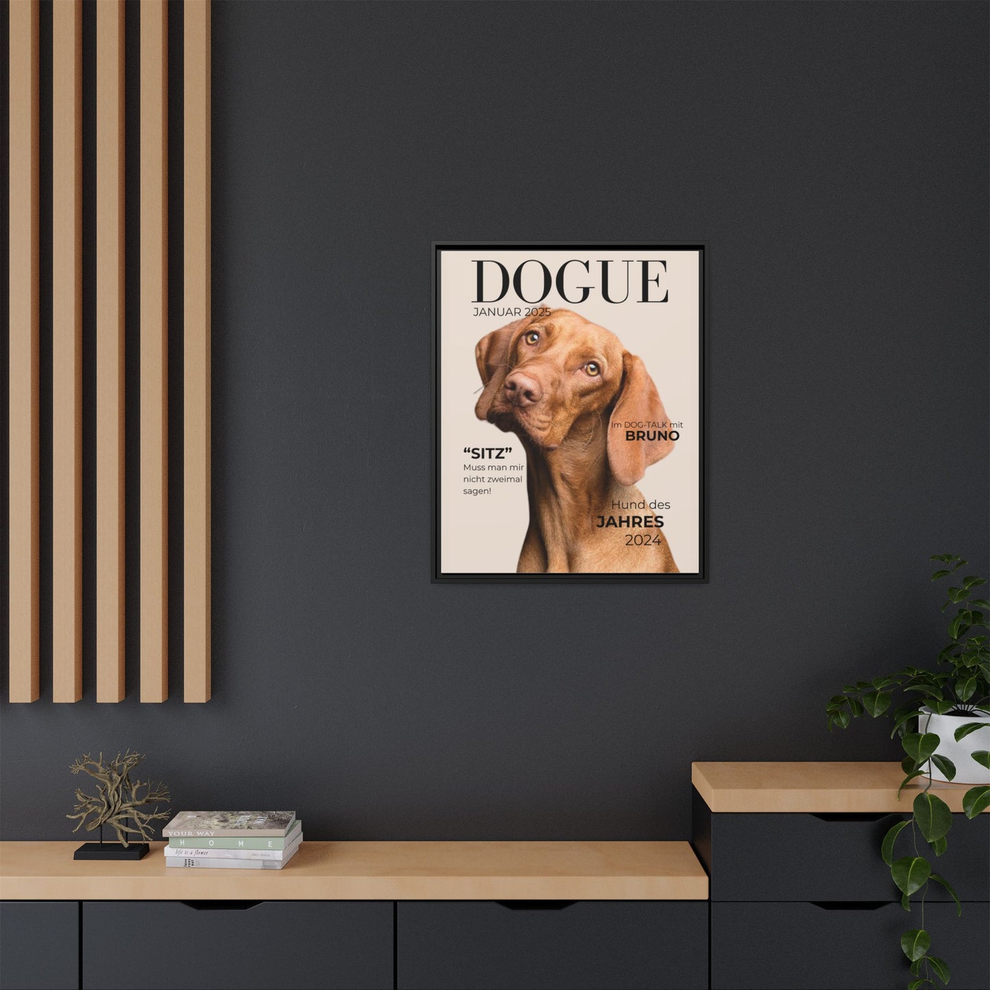 KIRSTENS "DOGUE" Bild + Rahmen