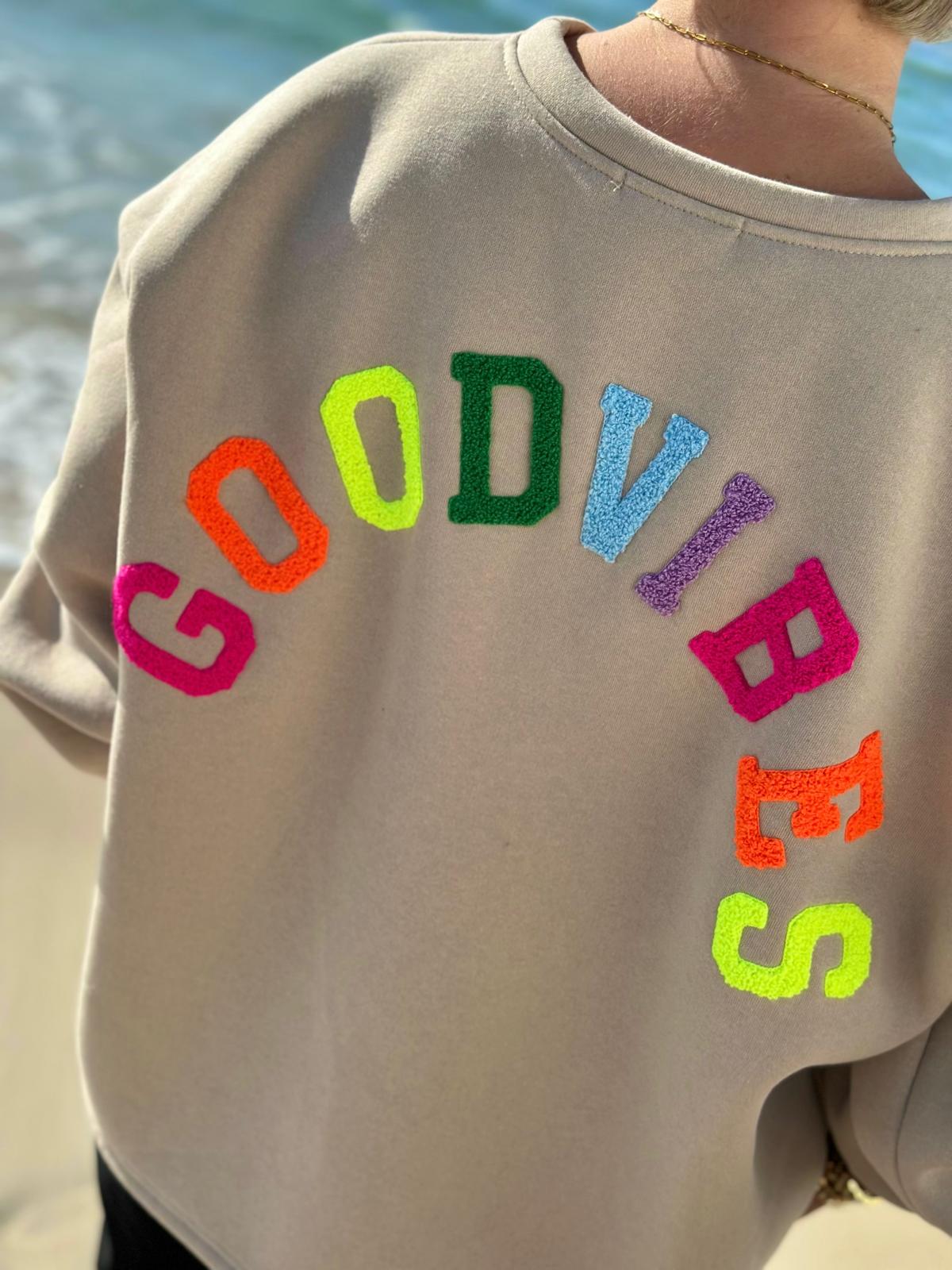 GOOD VIBES Statement Sweatshirt in SAND BEIGE
