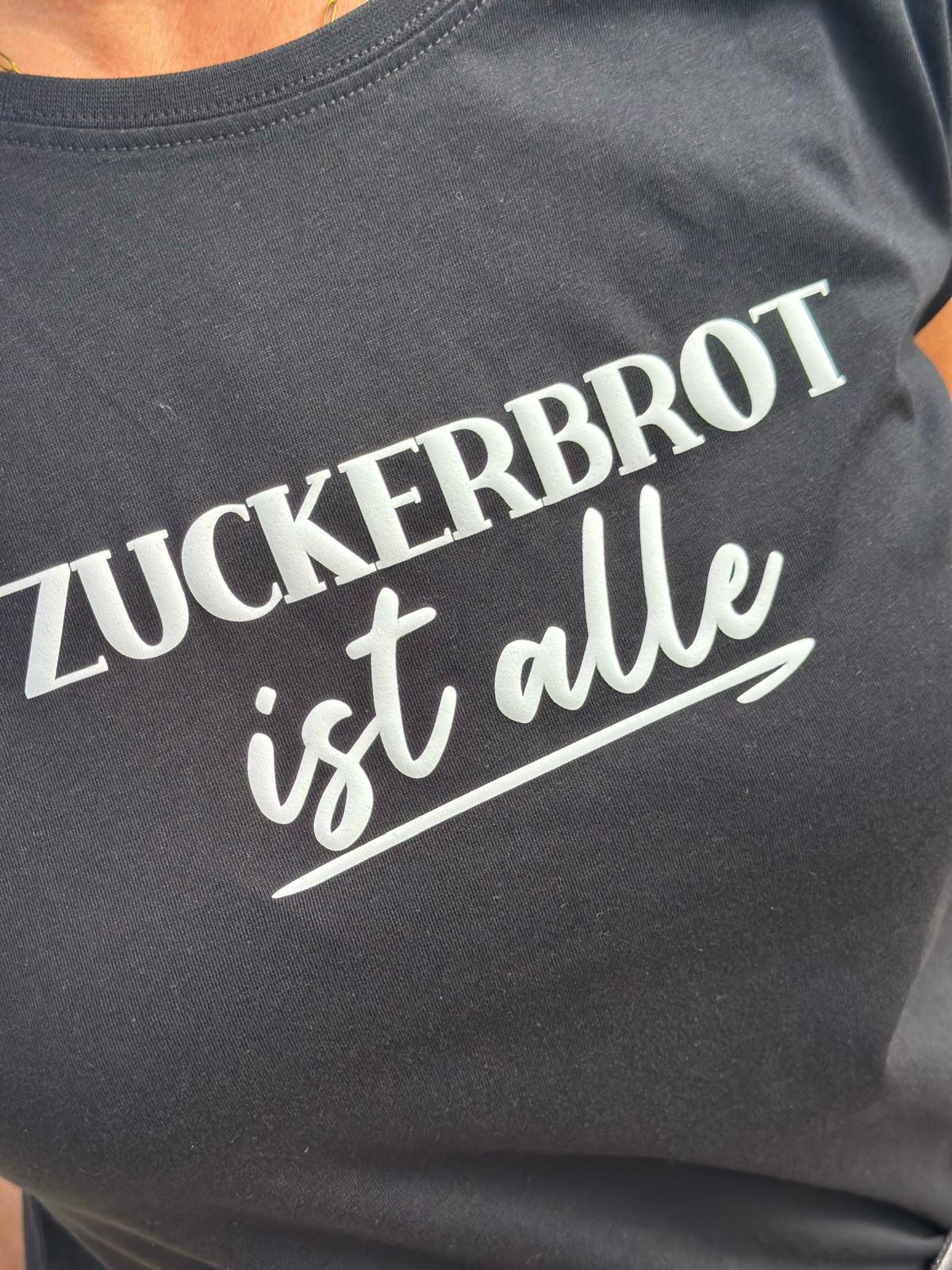 E FAMOUS Shirt „Zuckerbrot ist alle“
