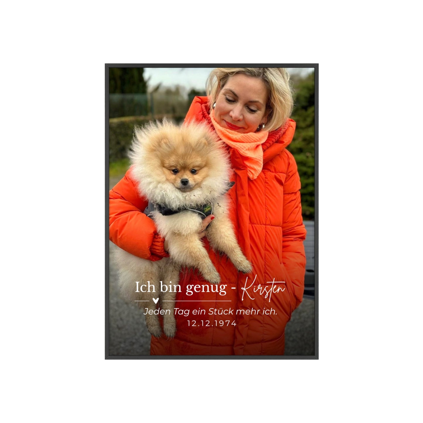 KIRSTEN PERSÖNLICH Bild mit Rahmen "SELBSTLIEBE", lade Dein Bild hoch und schreibe etwas zu Dir!