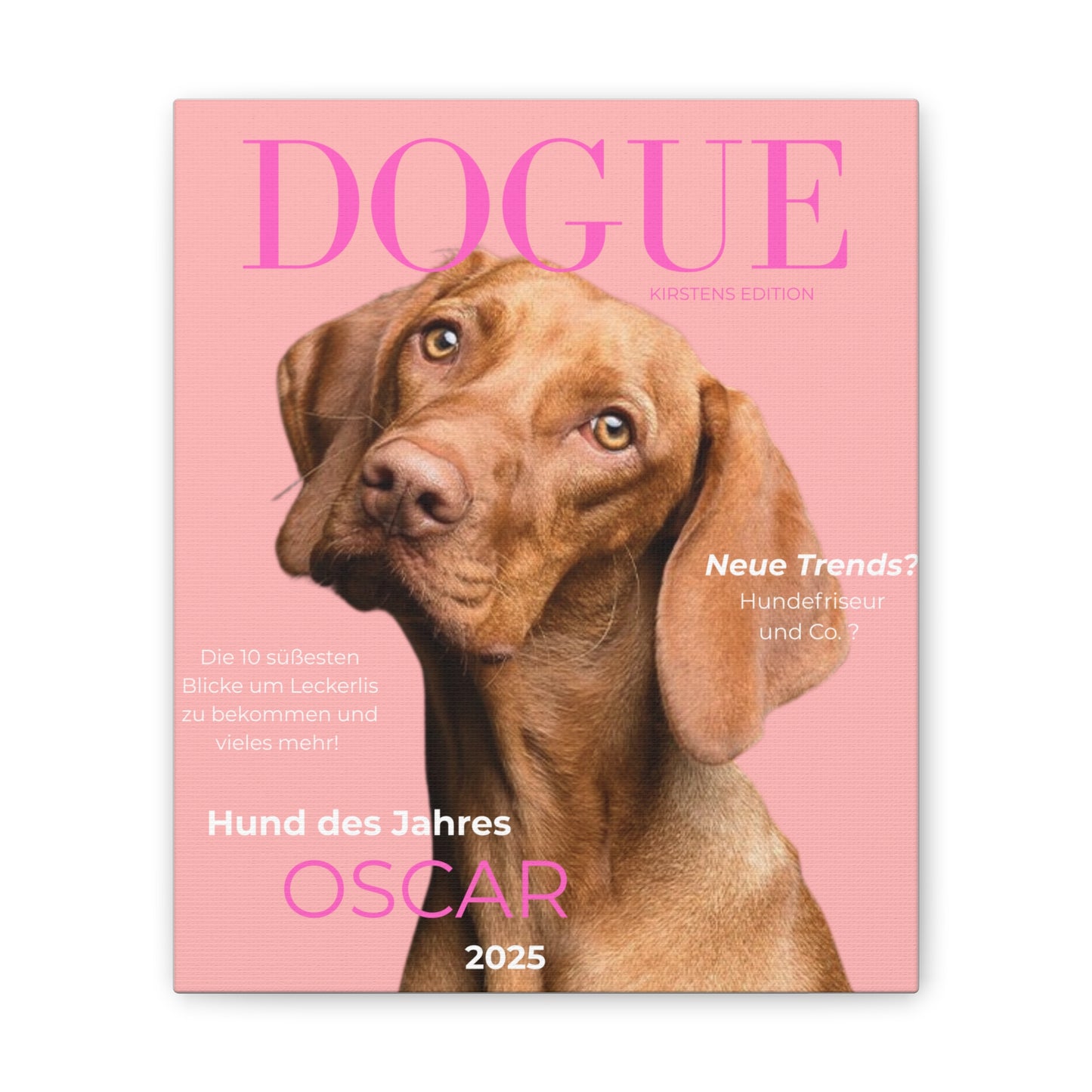 KIRSTENS "DOGUE" Poster zum personalisieren