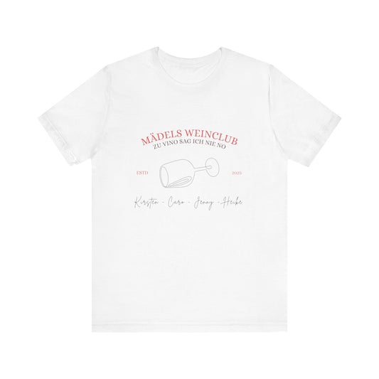 KIRSTENS "MÄDELS WEINCLUB" Shirt zum personalisieren