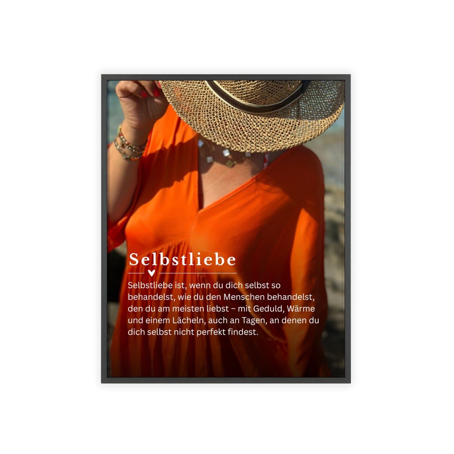 KIRSTEN PERSÖNLICH Bild mit Rahmen "SELBSTLIEBE", lade Dein eigenes Bild hoch!