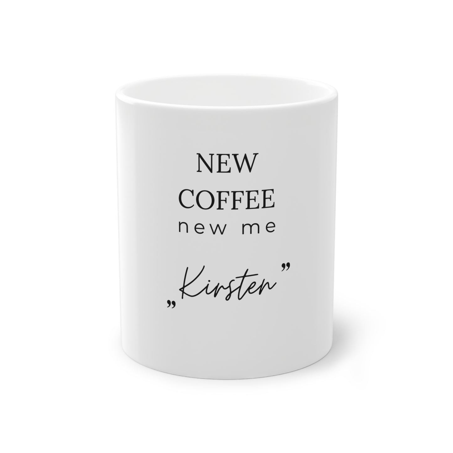 KIRSTEN PERSÖNLICH Tasse "NEW COFFEE"