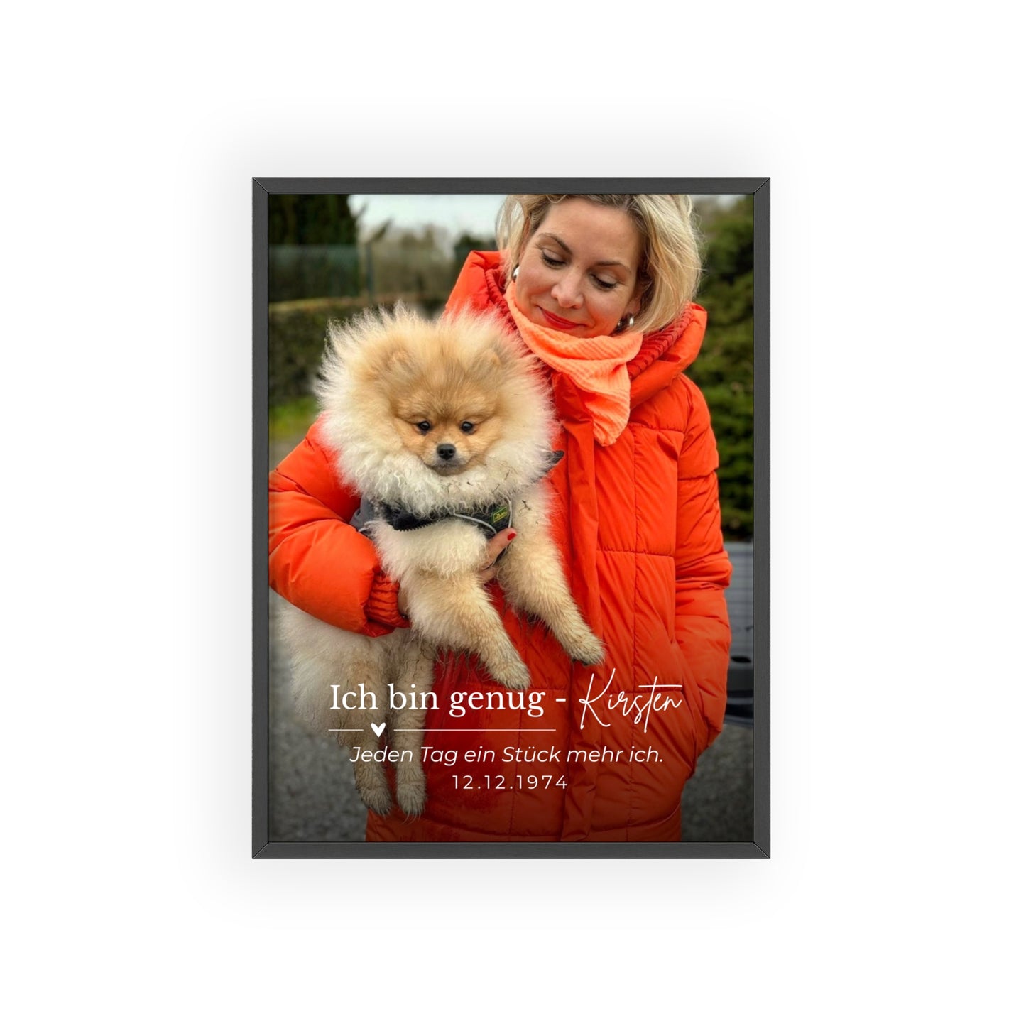 KIRSTEN PERSÖNLICH Bild mit Rahmen "SELBSTLIEBE", lade Dein Bild hoch und schreibe etwas zu Dir!