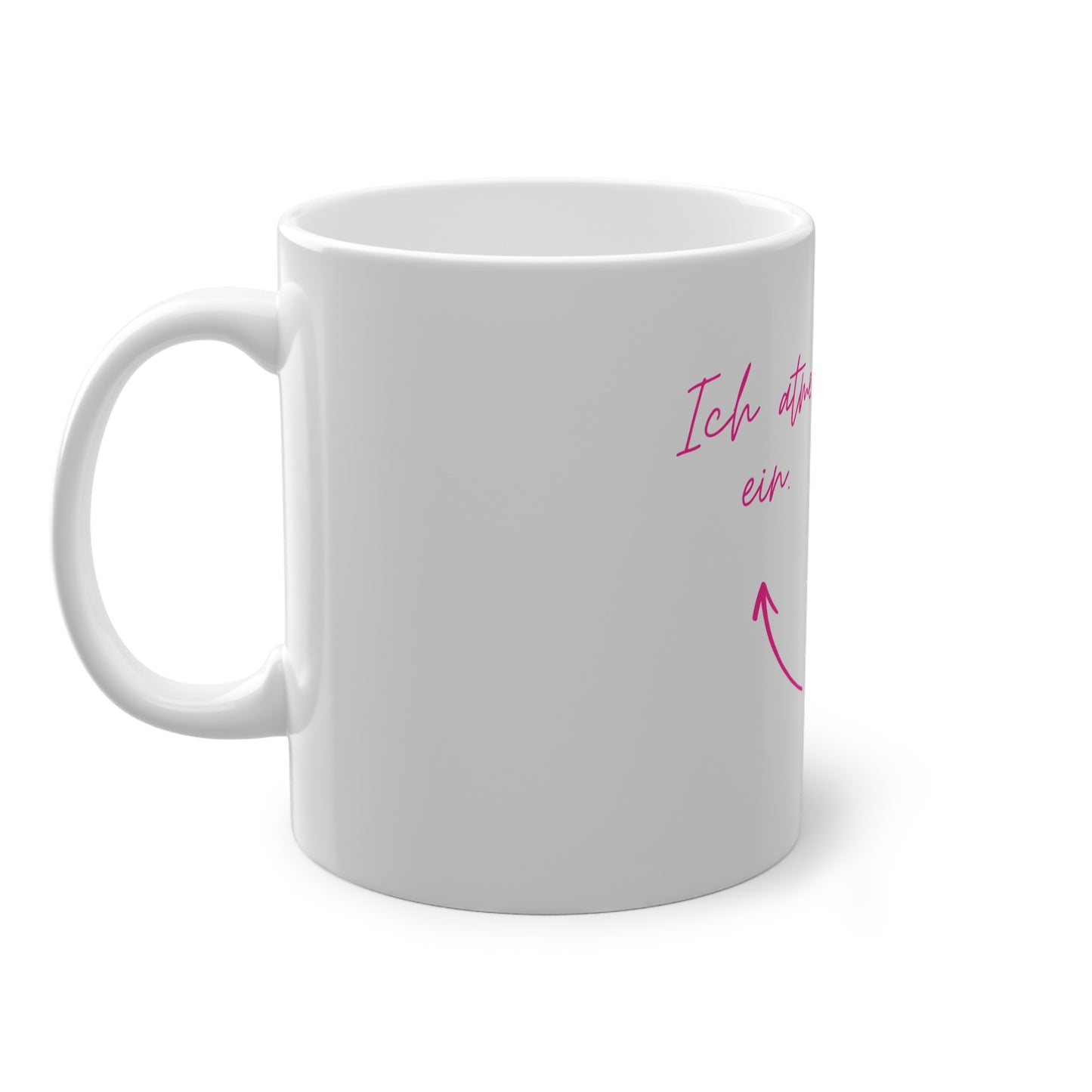 KIRSTEN PERSÖNLICH Tasse "Ich atme ein... Ich"