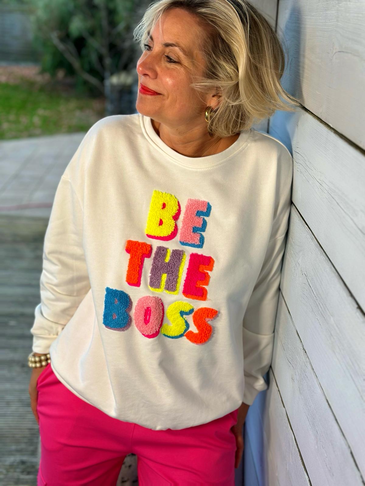 Kuschel Sweatshirt "BE THE BOSS" in Weiss
