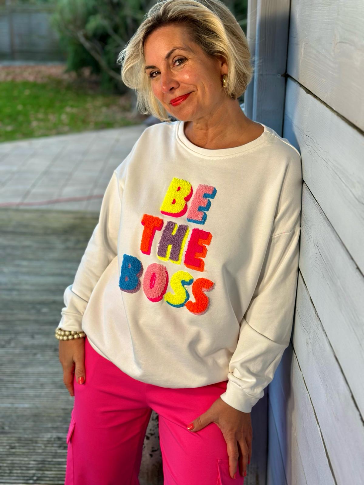 Kuschel Sweatshirt "BE THE BOSS" in Weiss