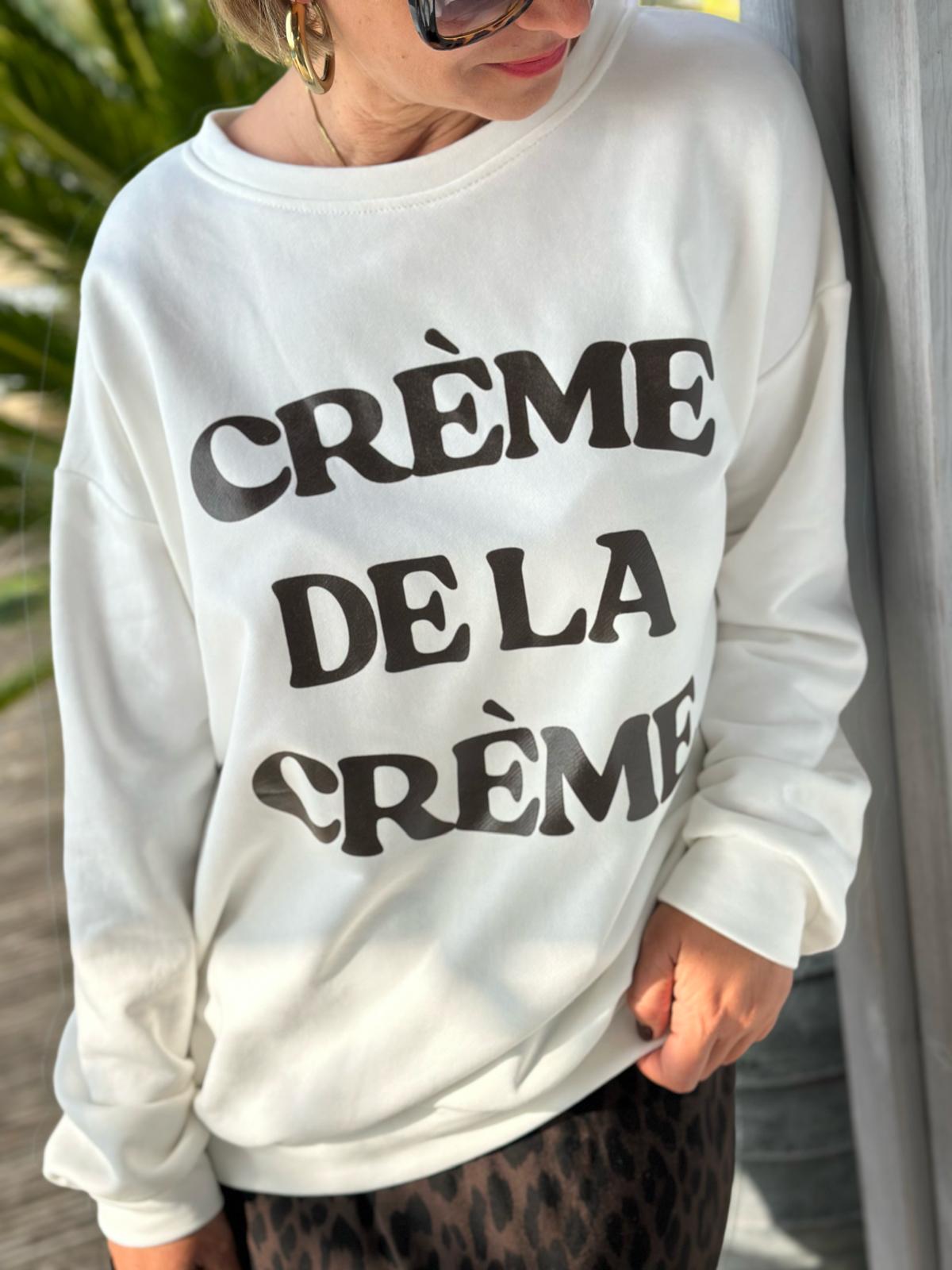 STATEMENT Sweatshirt "CRÈME DE LA CRÈME"