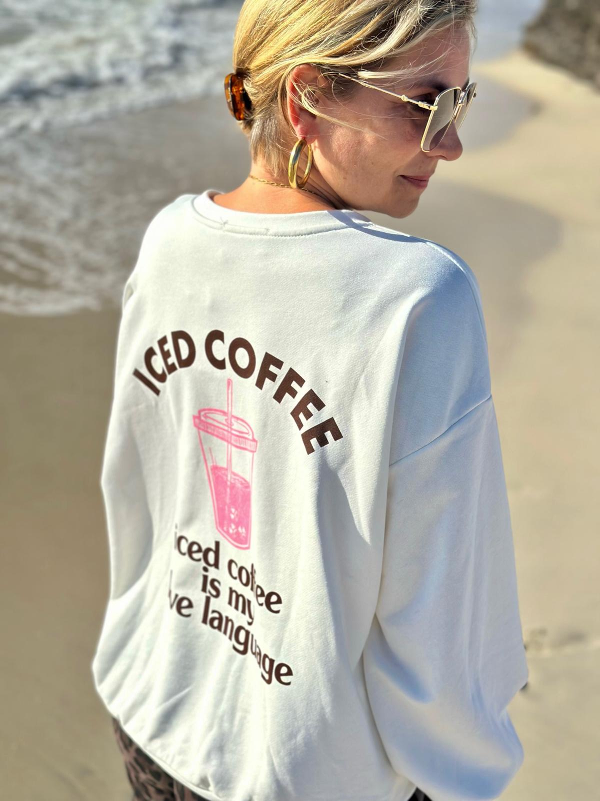 Sweatshirt „Iced Coffee is my Love Language“ – Cozy Chic in Weiß