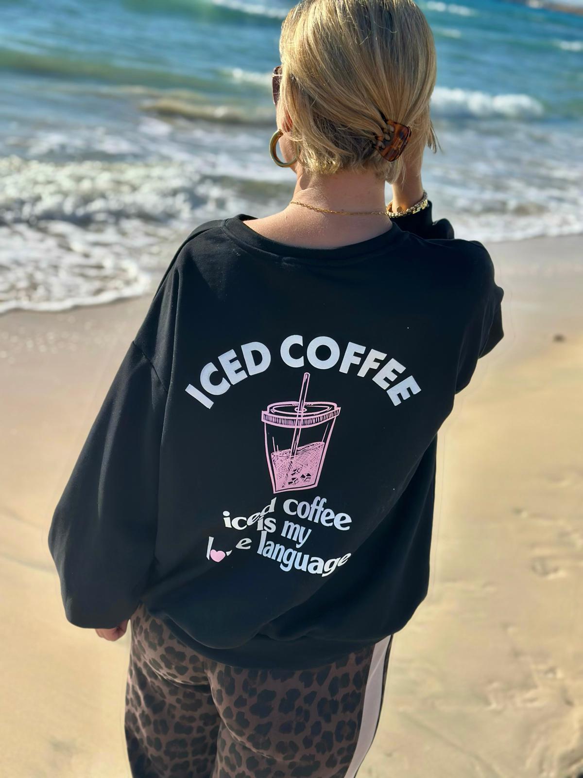 Sweatshirt „Iced Coffee is my Love Language“ – Cozy Chic in Schwarz