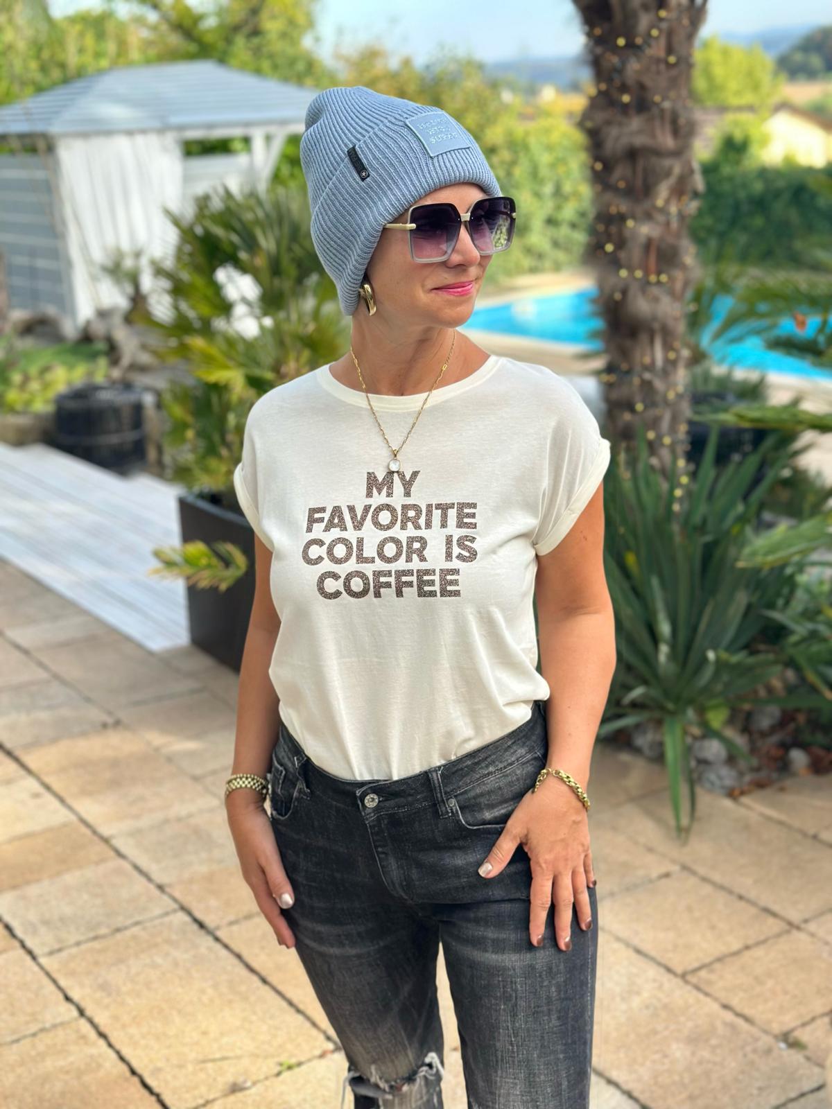 BE FAMOUS Shirt „My Favorite Color is Coffee“