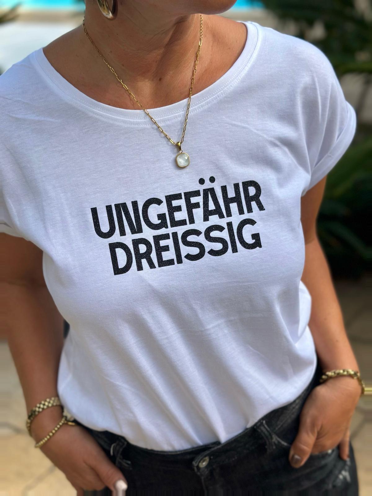 BE FAMOUS Statement Shirt „Ungefähr Dreißig“